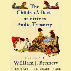 William J Bennett Childrens Audio Treasury Audiobook, by William J. Bennett