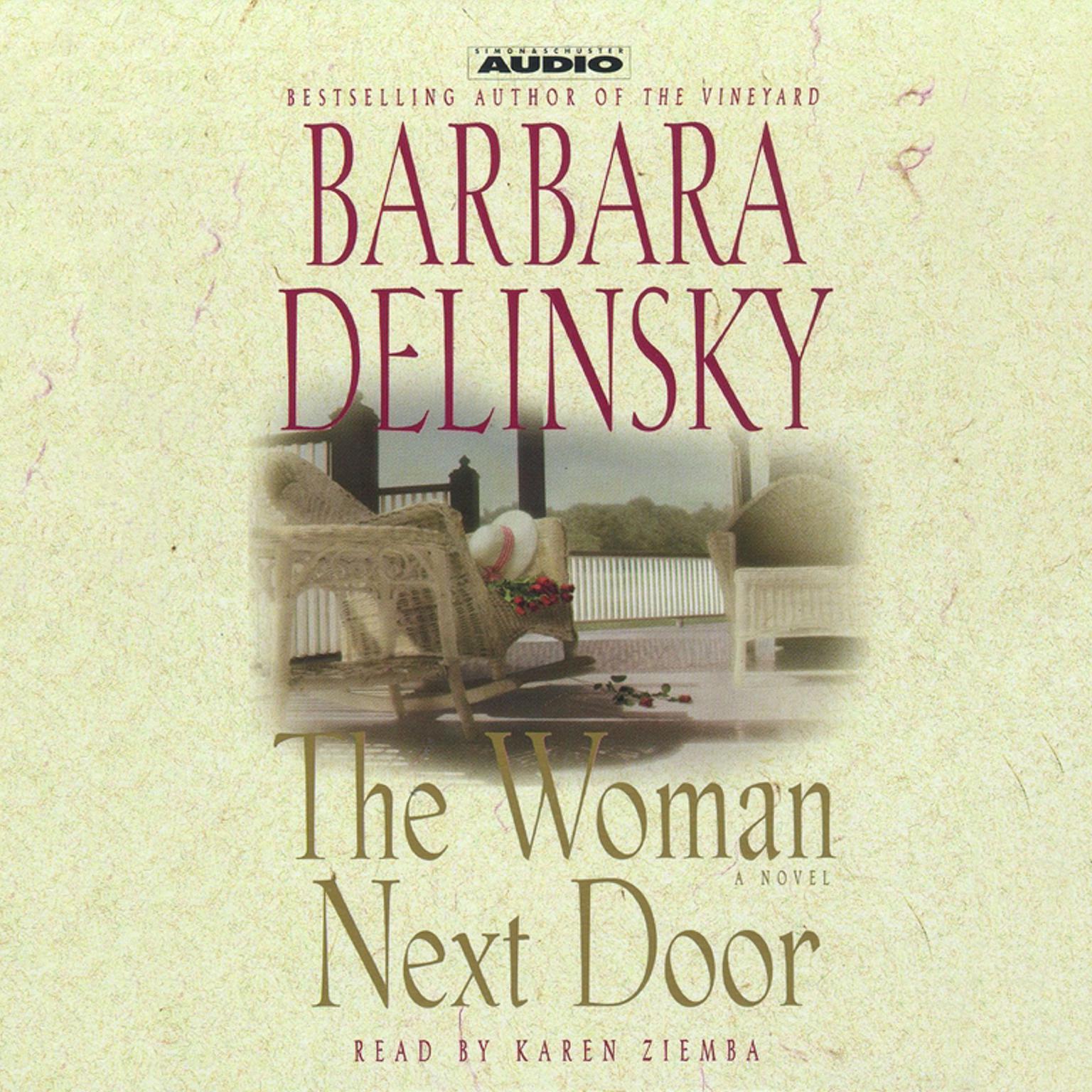 The Woman Next Door (Abridged): A Novel Audiobook, by Barbara Delinsky
