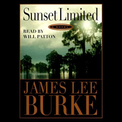 Sunset Limited Audiobook, by James Lee Burke