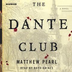 The Dante Club Audiobook, by Matthew Pearl