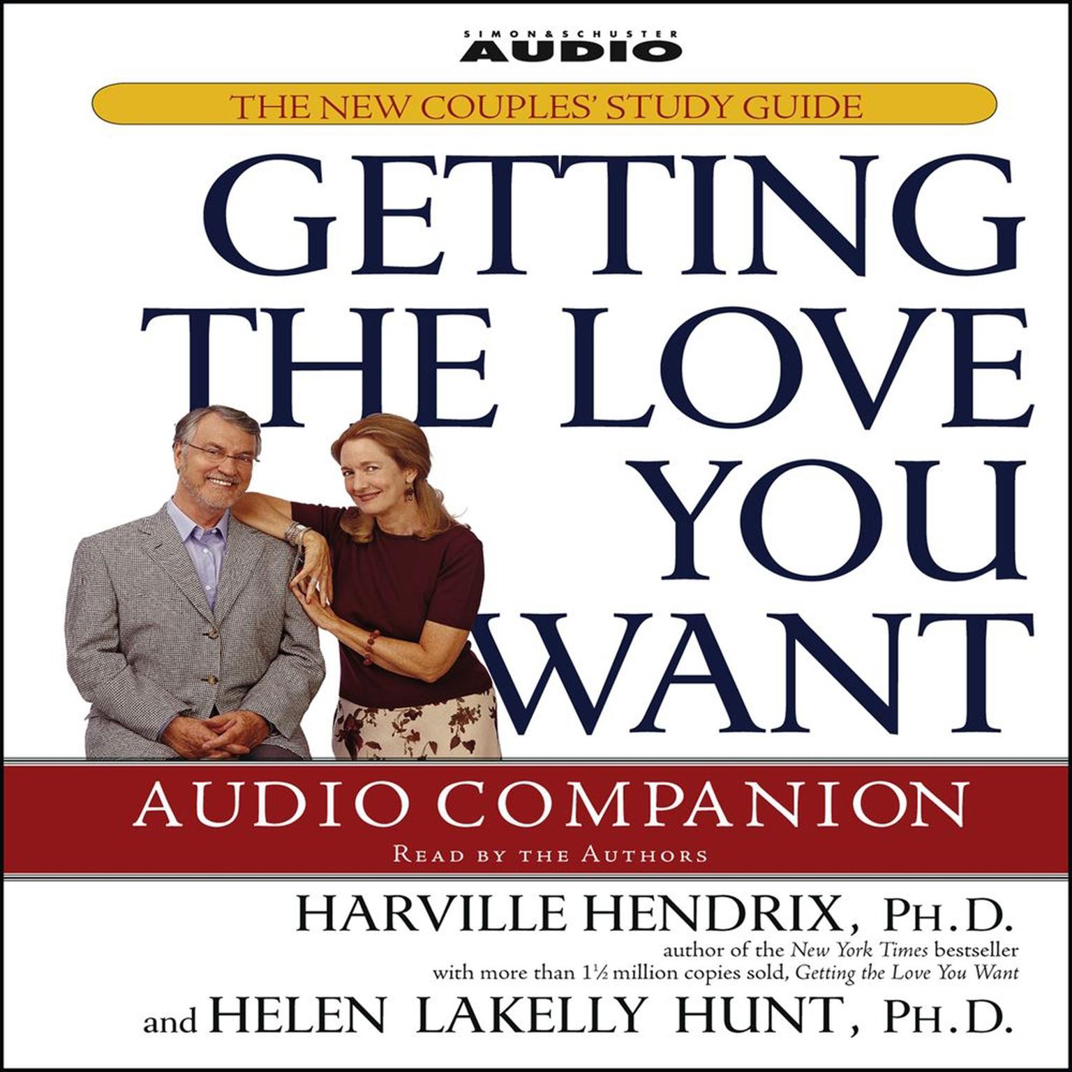 Getting the Love You Want Audio Companion (Abridged): The New Couples Study Guide Audiobook, by Harville Hendrix