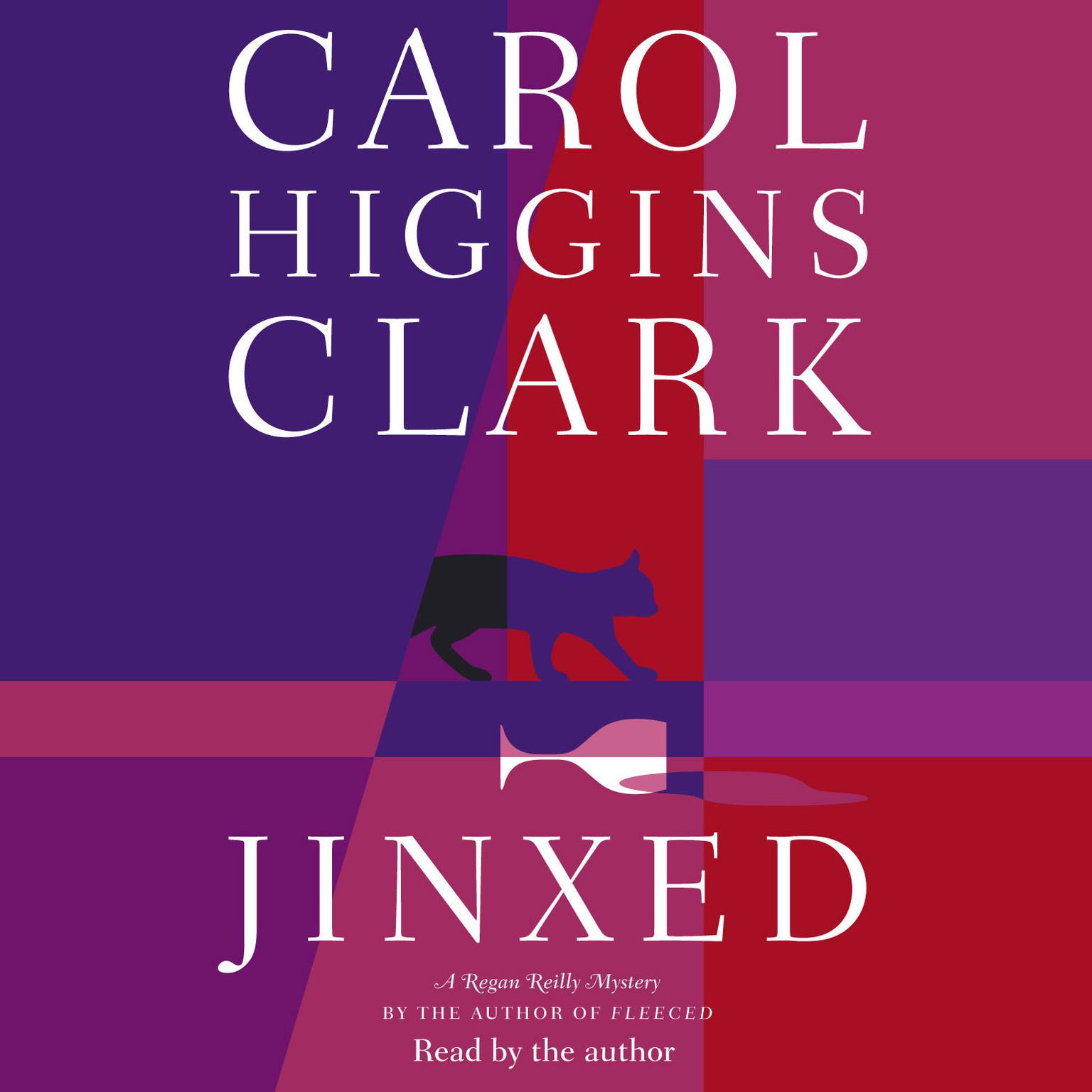 Jinxed (Abridged) Audiobook, by Carol Higgins Clark