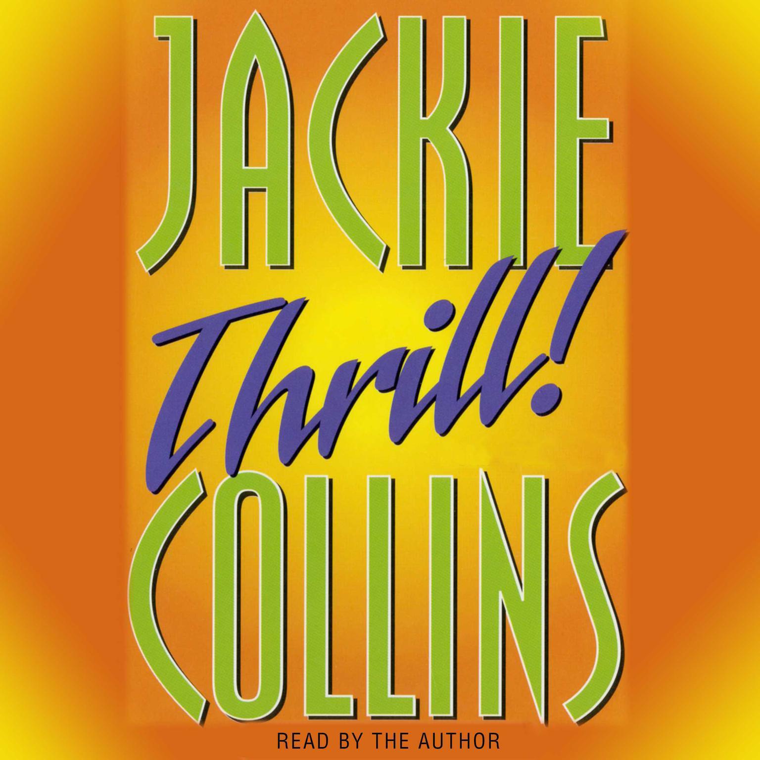 Thrill (Abridged) Audiobook, by Jackie Collins