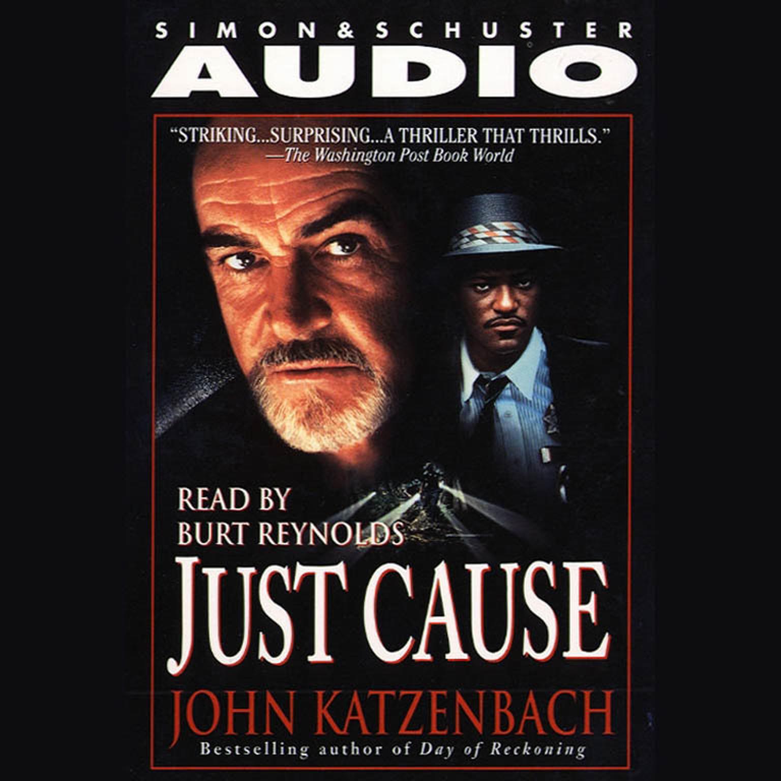 Just Cause (Abridged) Audiobook, by John Katzenbach