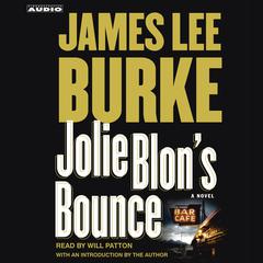 Jolie Blons Bounce Audiobook, by James Lee Burke