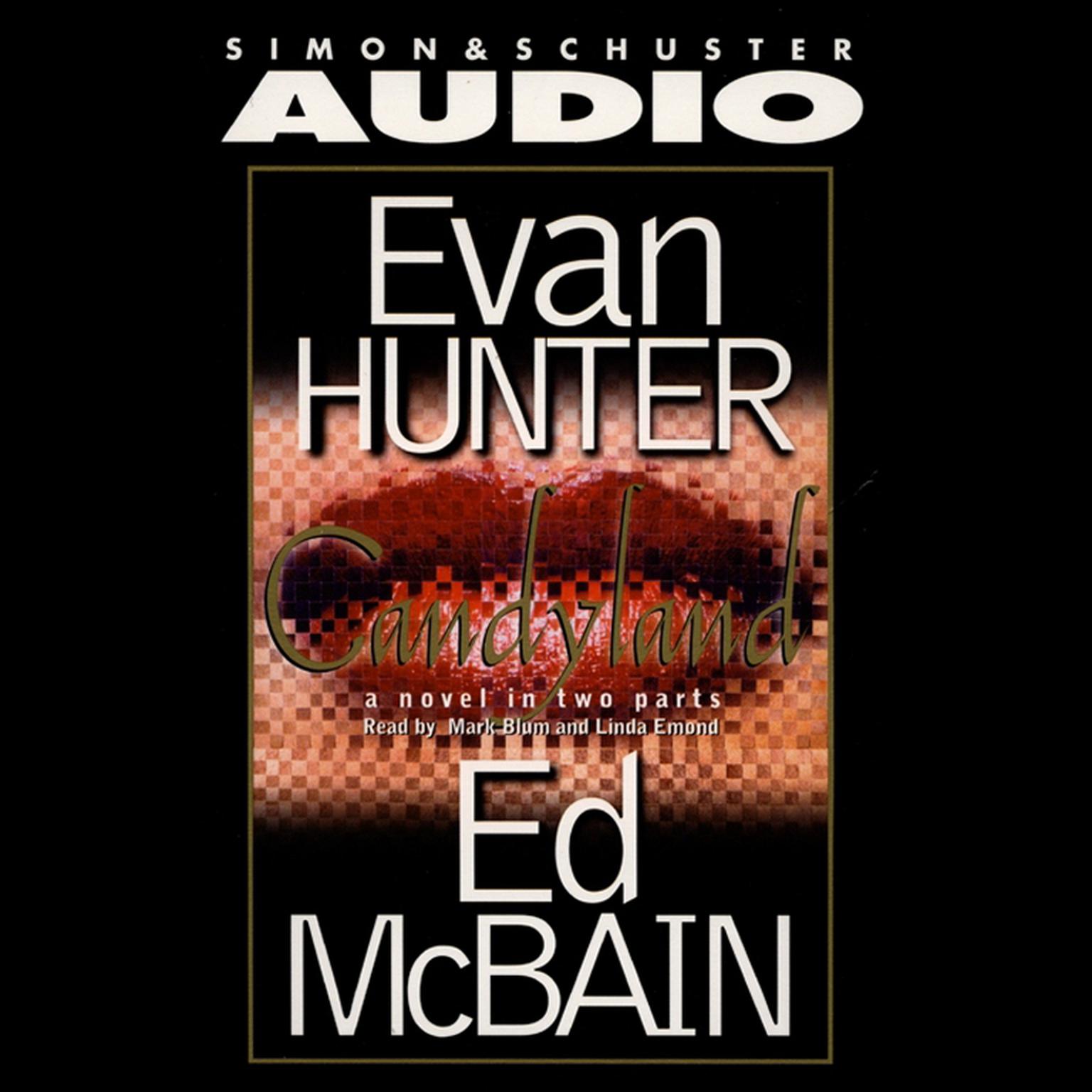 Candyland (Abridged): A Novel In Two Parts Audiobook, by Ed McBain