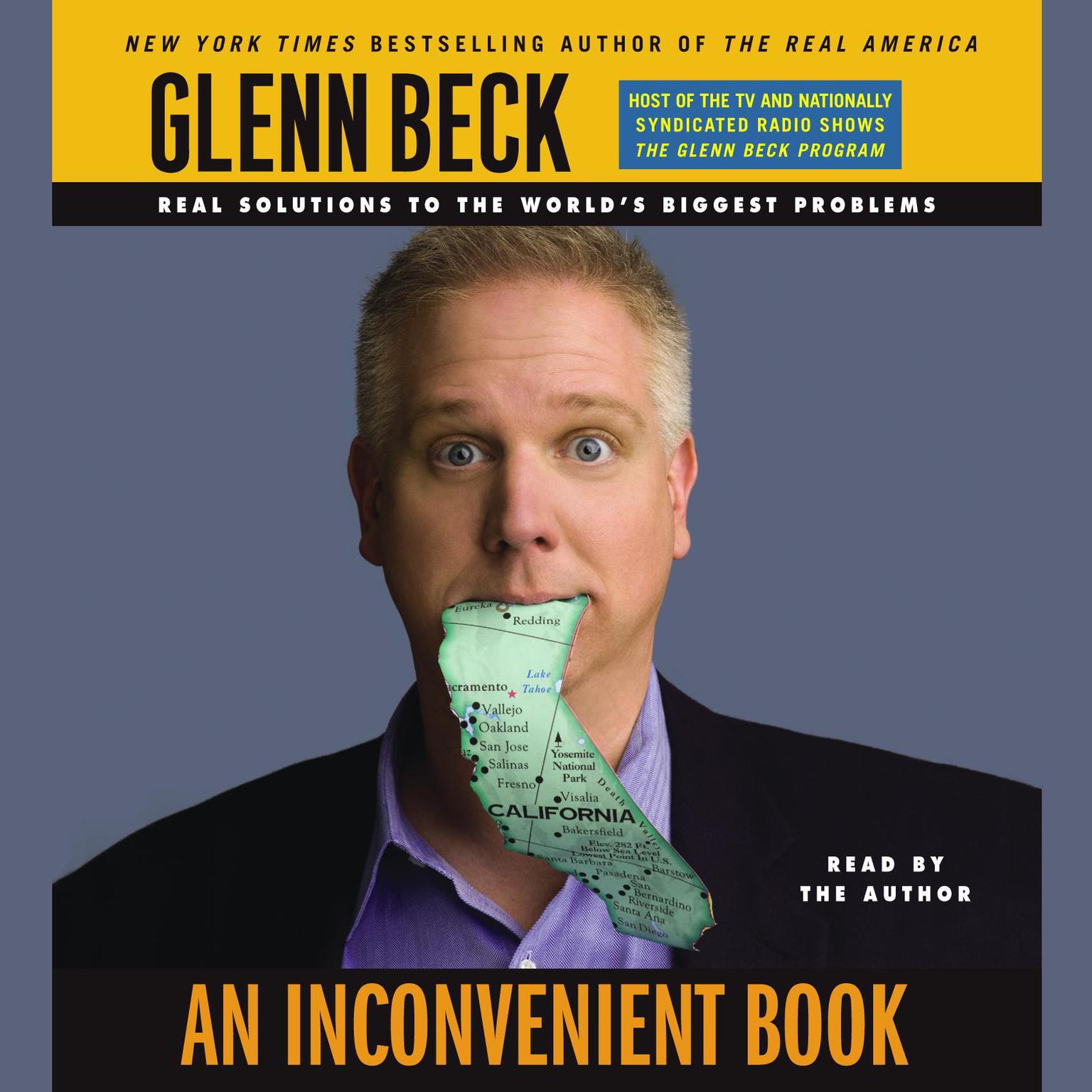 An Inconvenient Book (Abridged): Real Solutions to the Worlds Biggest Problems Audiobook, by Glenn Beck