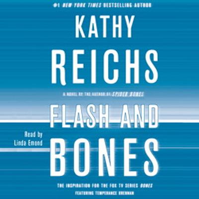Flash and Bones: A Novel Audiobook, by 