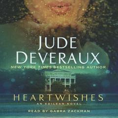 Heartwishes: A Novel Audiobook, by Jude Deveraux