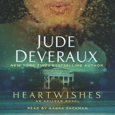 Heartwishes: A Novel Audiobook, by 