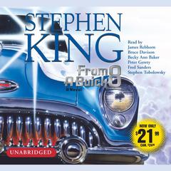 From A Buick 8: A Novel Audiobook, by Stephen King