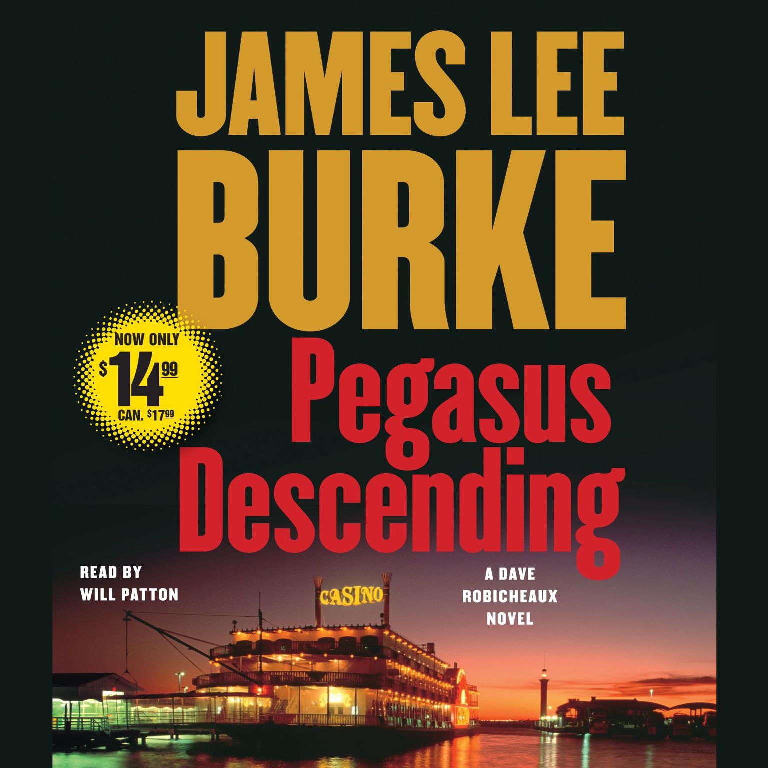 Pegasus Descending (Abridged): A Dave Robicheaux Novel Audiobook, by James Lee Burke