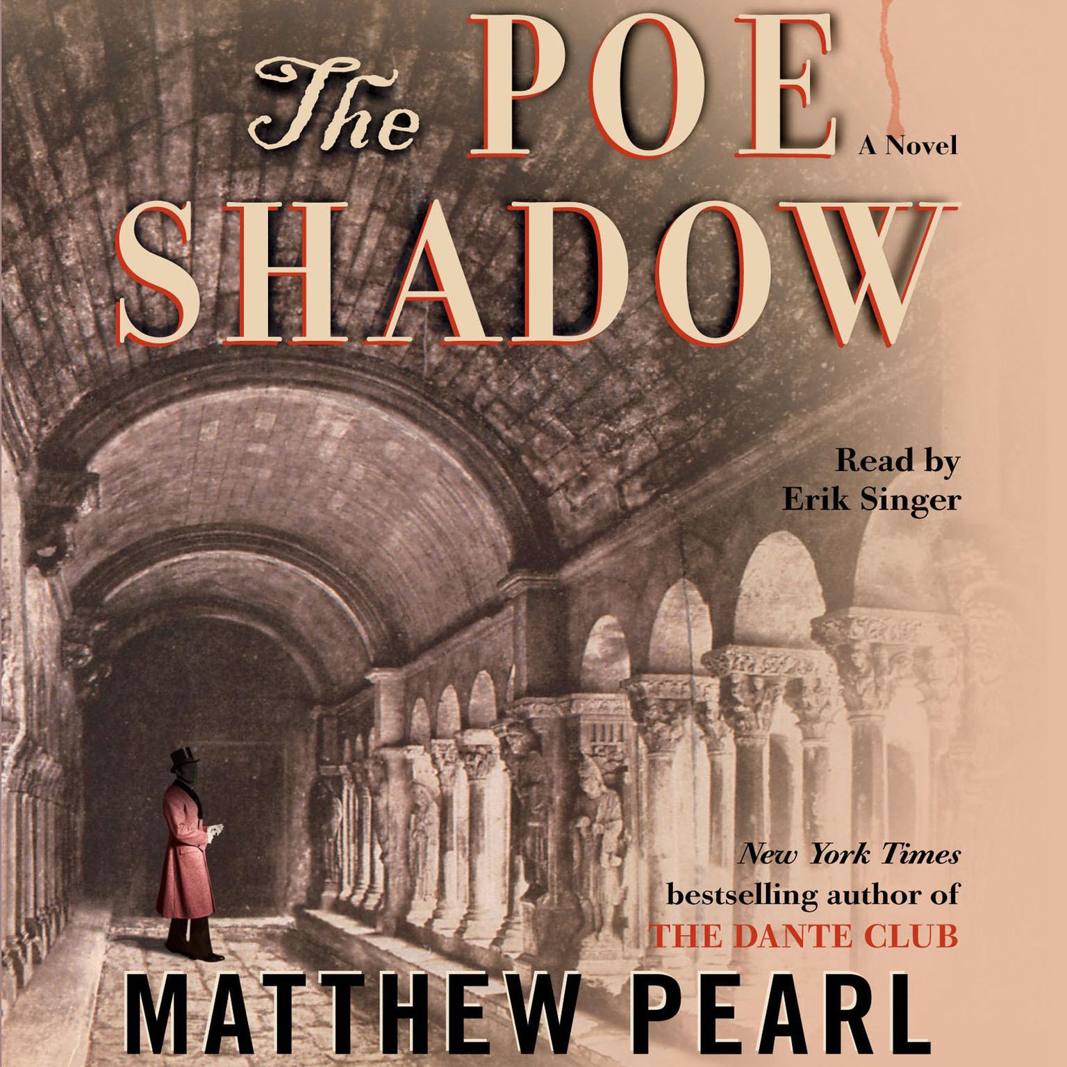 The Poe Shadow (Abridged) Audiobook, by Matthew Pearl