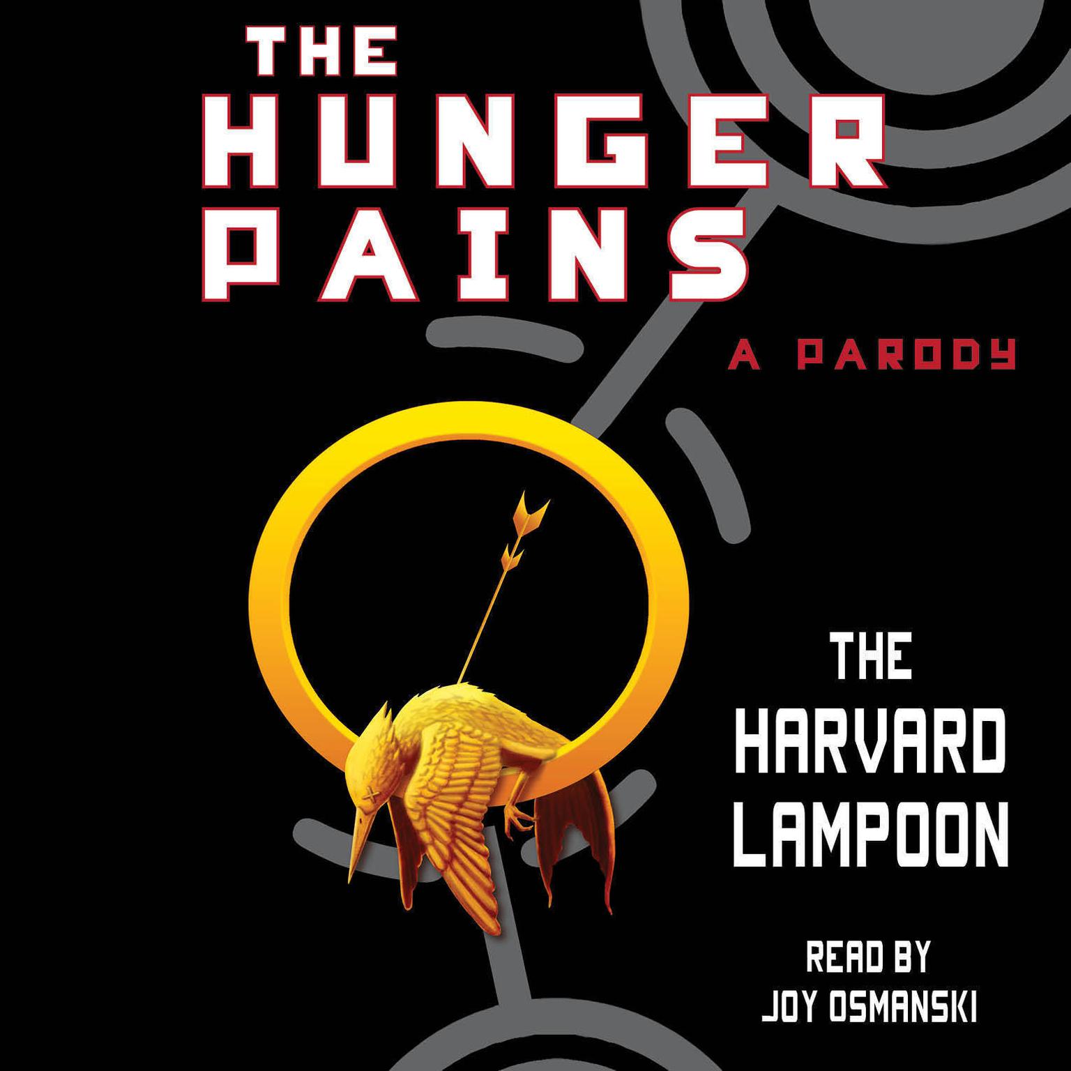 The Hunger Pains: A Parody Audiobook, by the Harvard Lampoon
