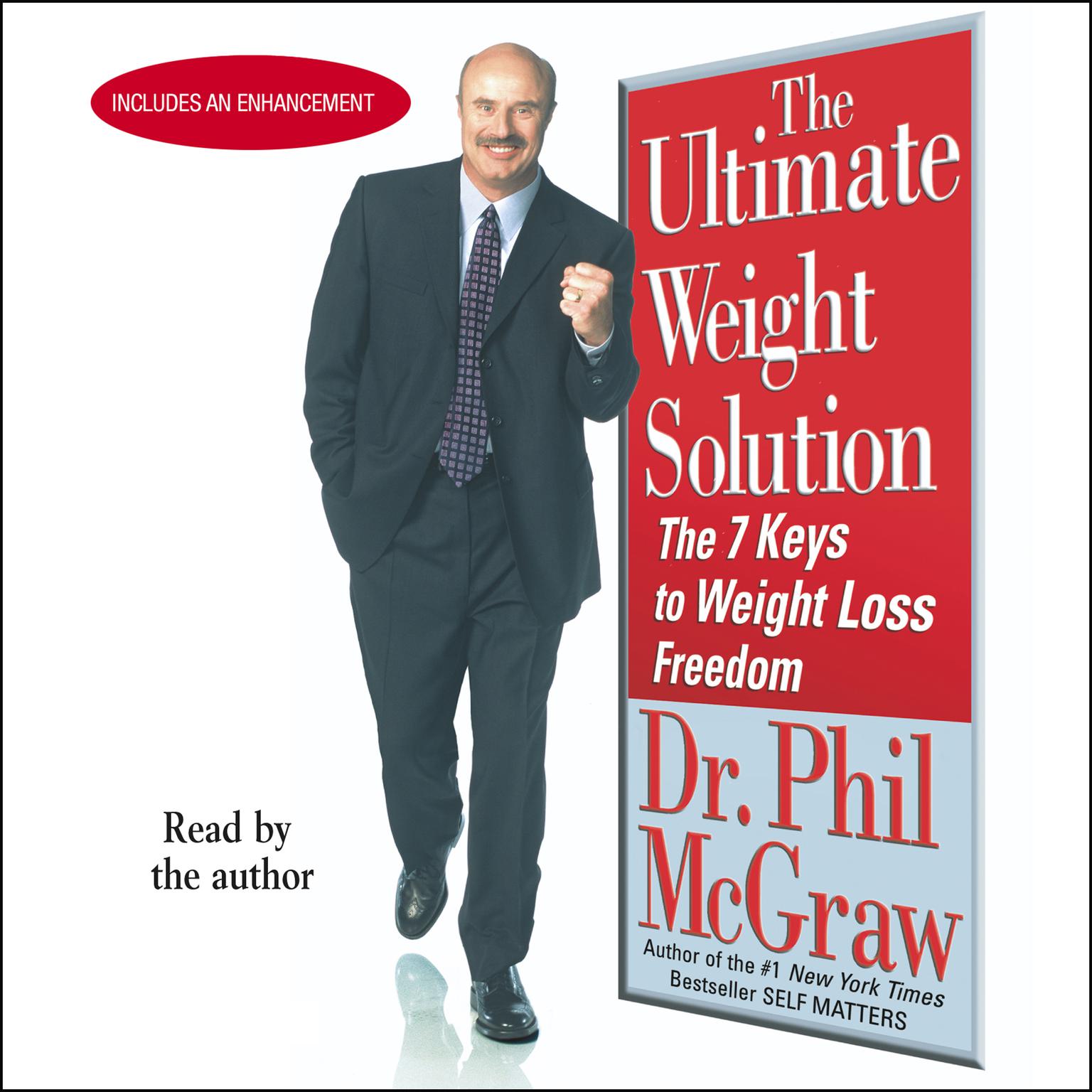 The Ultimate Weight Solution (Abridged): The 7 Keys to Weight Loss Freedom Audiobook, by Phil McGraw