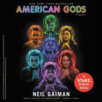 American Gods [TV Tie-In]: A Novel Audiobook, by Neil Gaiman