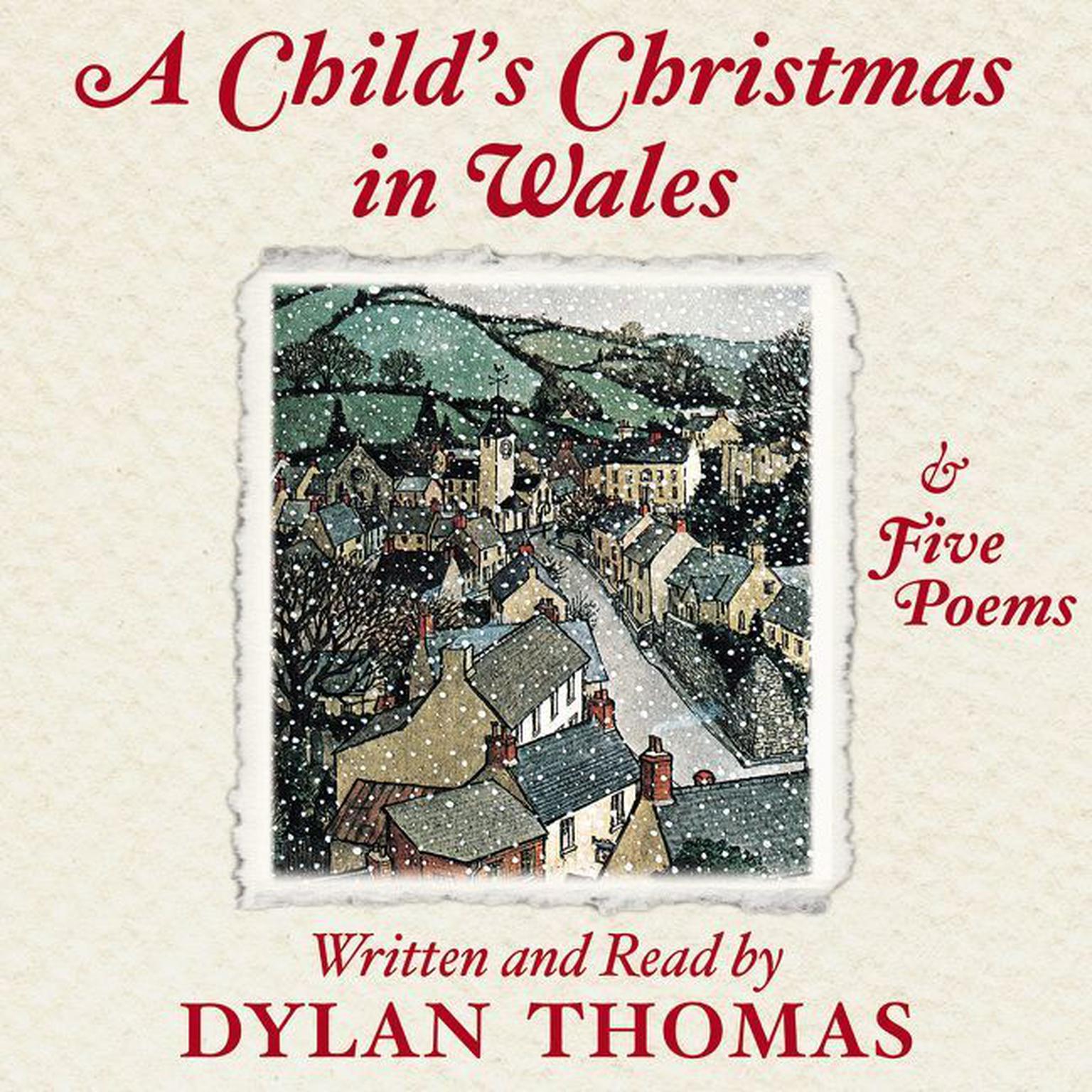 A Childs Christmas In Wales (Abridged) Audiobook, by Dylan Thomas