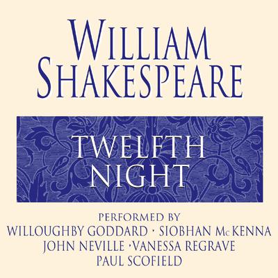 Twelfth Night Audiobook, by William Shakespeare