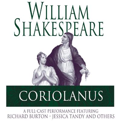 Coriolanus Audiobook, by William Shakespeare