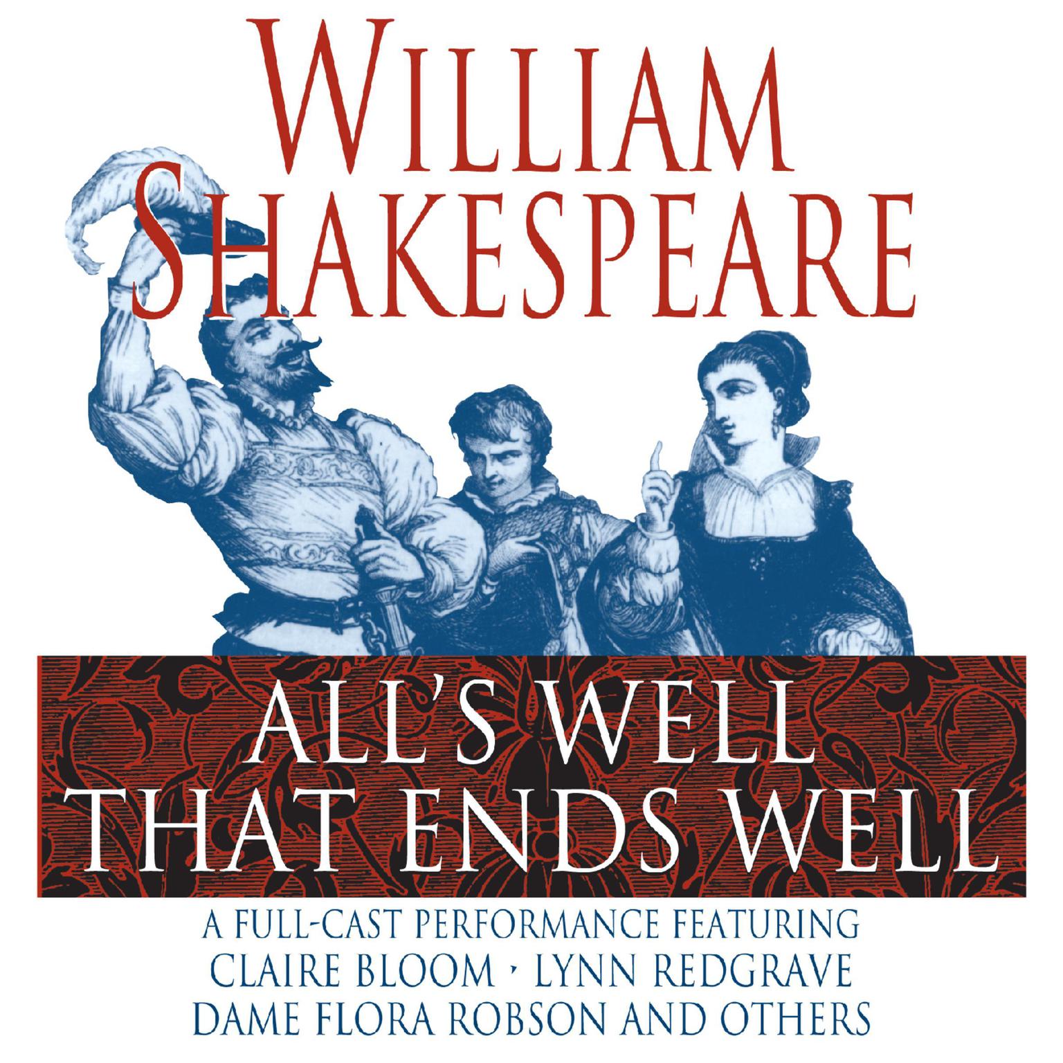 Alls Well That Ends Well (Abridged) Audiobook, by William Shakespeare