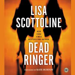 Dead Ringer Audiobook, by Lisa Scottoline