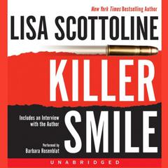 Killer Smile Audiobook, by Lisa Scottoline