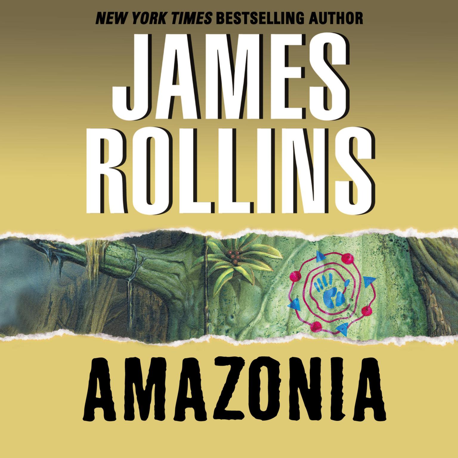 Amazonia (Abridged) Audiobook, by James Rollins