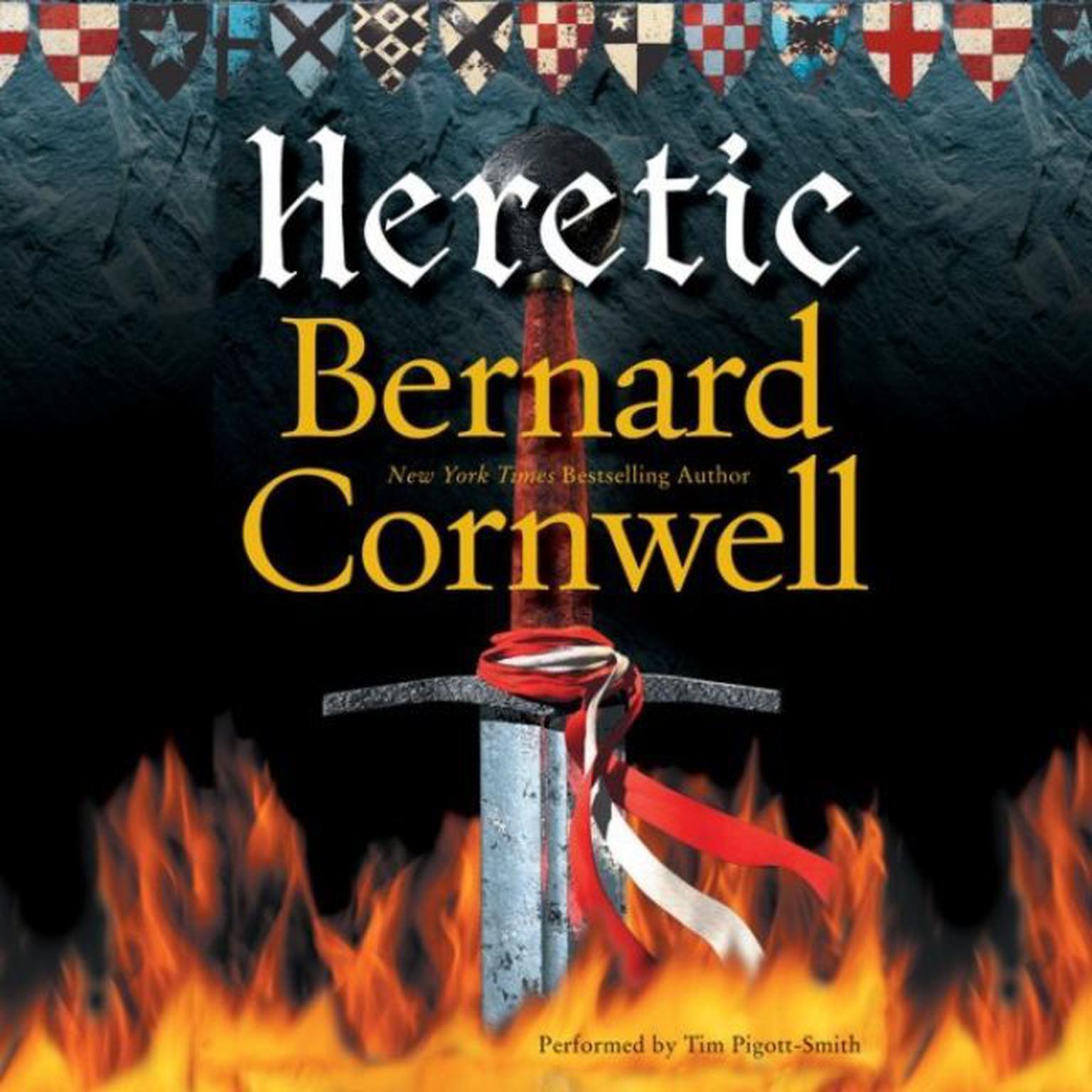 Heretic (Abridged) Audiobook, by Bernard Cornwell