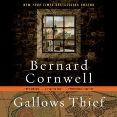 Gallows Thief Audiobook, by Bernard Cornwell