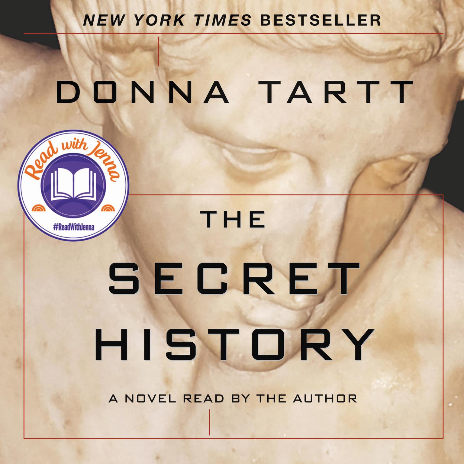 The Secret History: A Novel Audiobook, by Donna Tartt