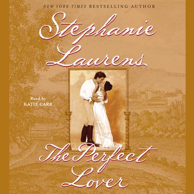 The Perfect Lover Audiobook, by Stephanie Laurens