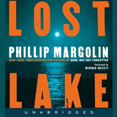Lost Lake Audiobook, by Phillip Margolin