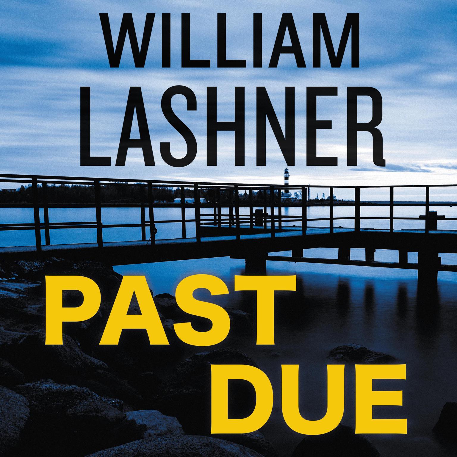 Past Due (Abridged) Audiobook, by William Lashner