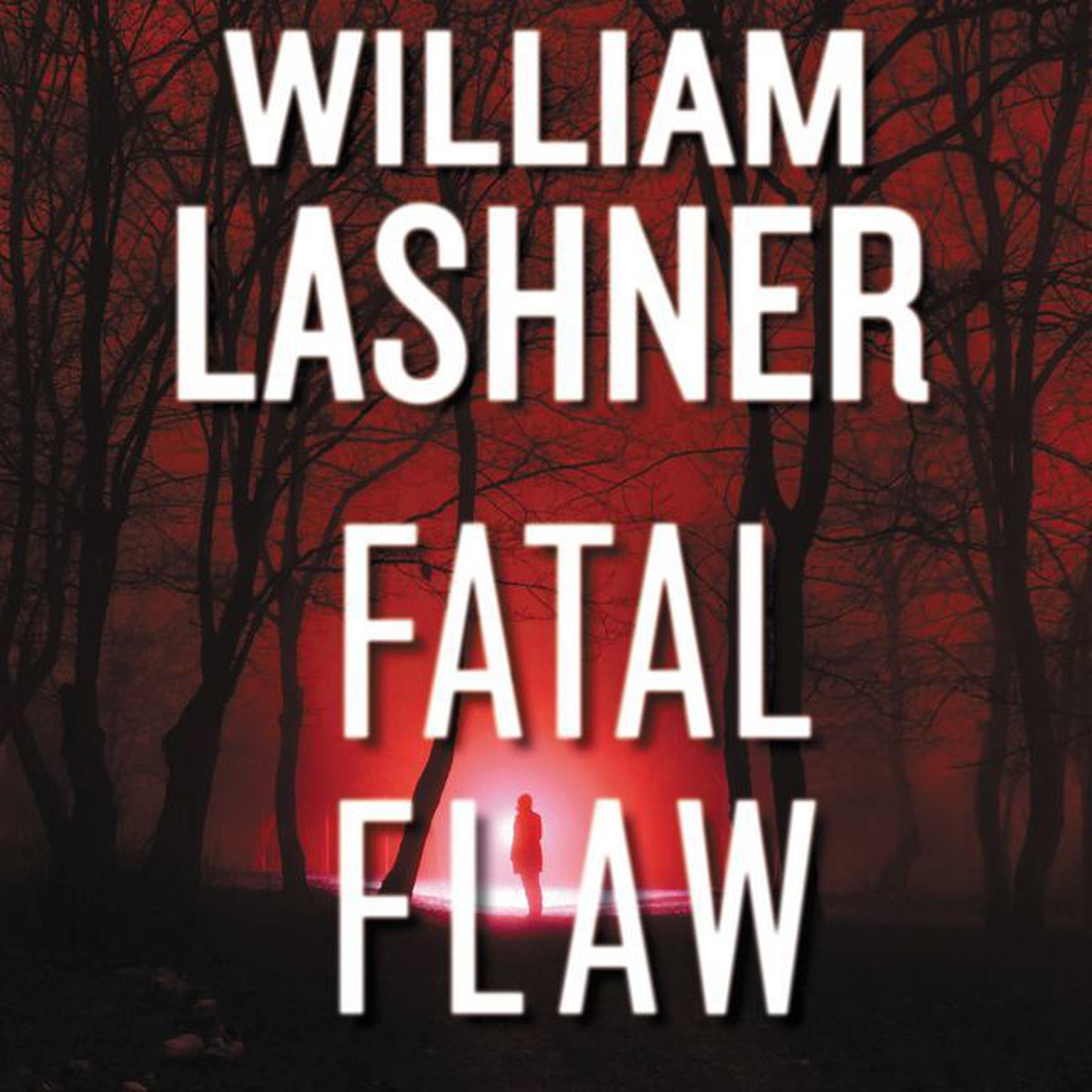 Fatal Flaw (Abridged) Audiobook, by William Lashner