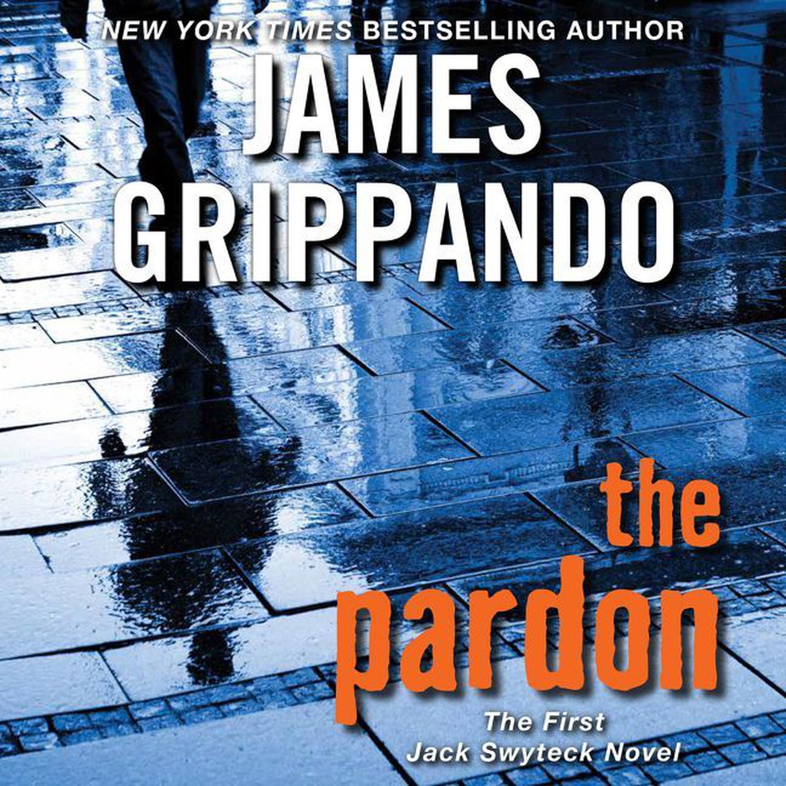 The Pardon (Abridged) Audiobook, by James Grippando
