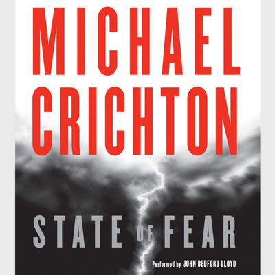 State of Fear Audiobook, by Michael Crichton