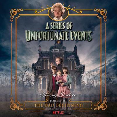 Series of Unfortunate Events #1 Multi-Voice, A: The Bad Beginning Audiobook, by Lemony Snicket
