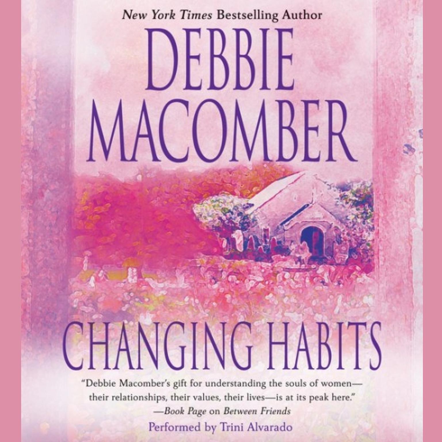Changing Habits (Abridged) Audiobook, by Debbie Macomber