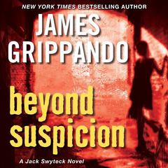 Beyond Suspicion Audiobook, by 