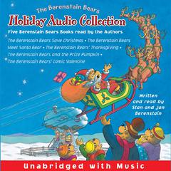 The Berenstain Bears Holiday Audio Collection Audiobook, by Jan Berenstain