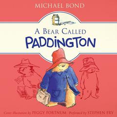 A Bear Called Paddington Audiobook, by Michael Bond