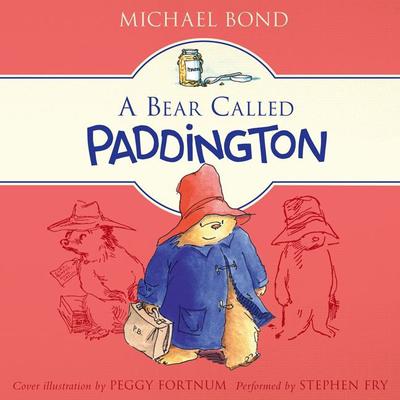 A Bear Called Paddington Audiobook, by 