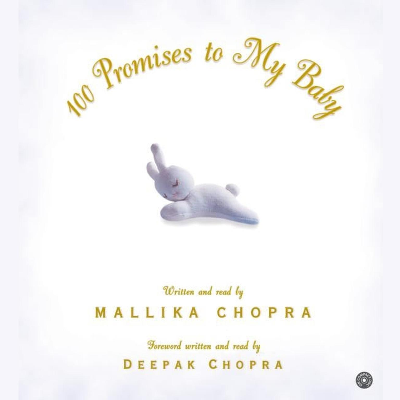 100 Promises to My Baby (Abridged) Audiobook, by Mallika Chopra