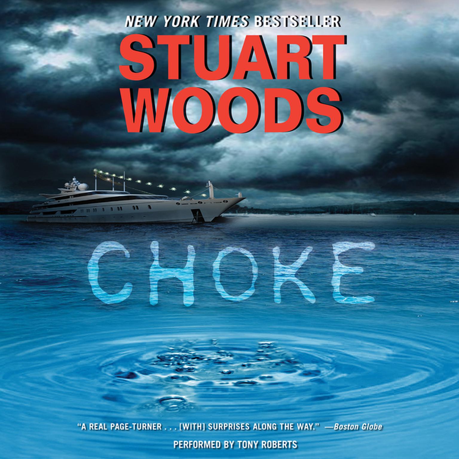 Choke (Abridged): A Novel Audiobook, by Stuart Woods