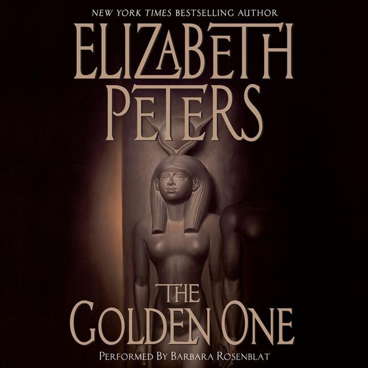 The Golden One (Abridged) Audiobook, by Elizabeth Peters