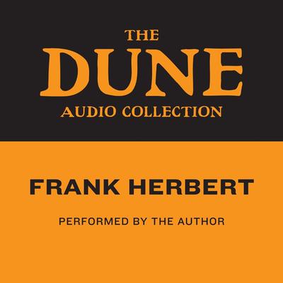 The Dune Audio Collection Audiobook, by Frank Herbert