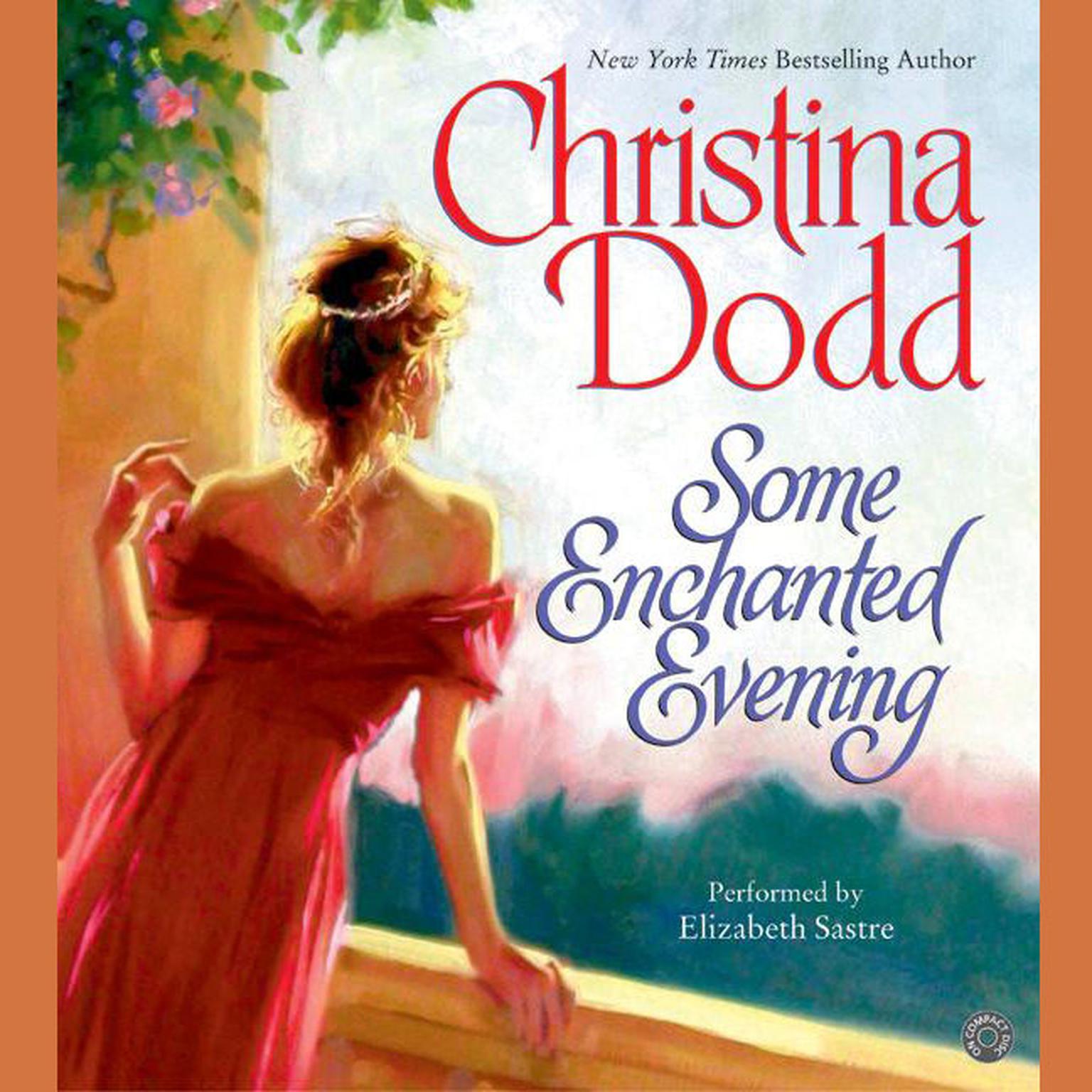 Some Enchanted Evening (Abridged) Audiobook, by Christina Dodd