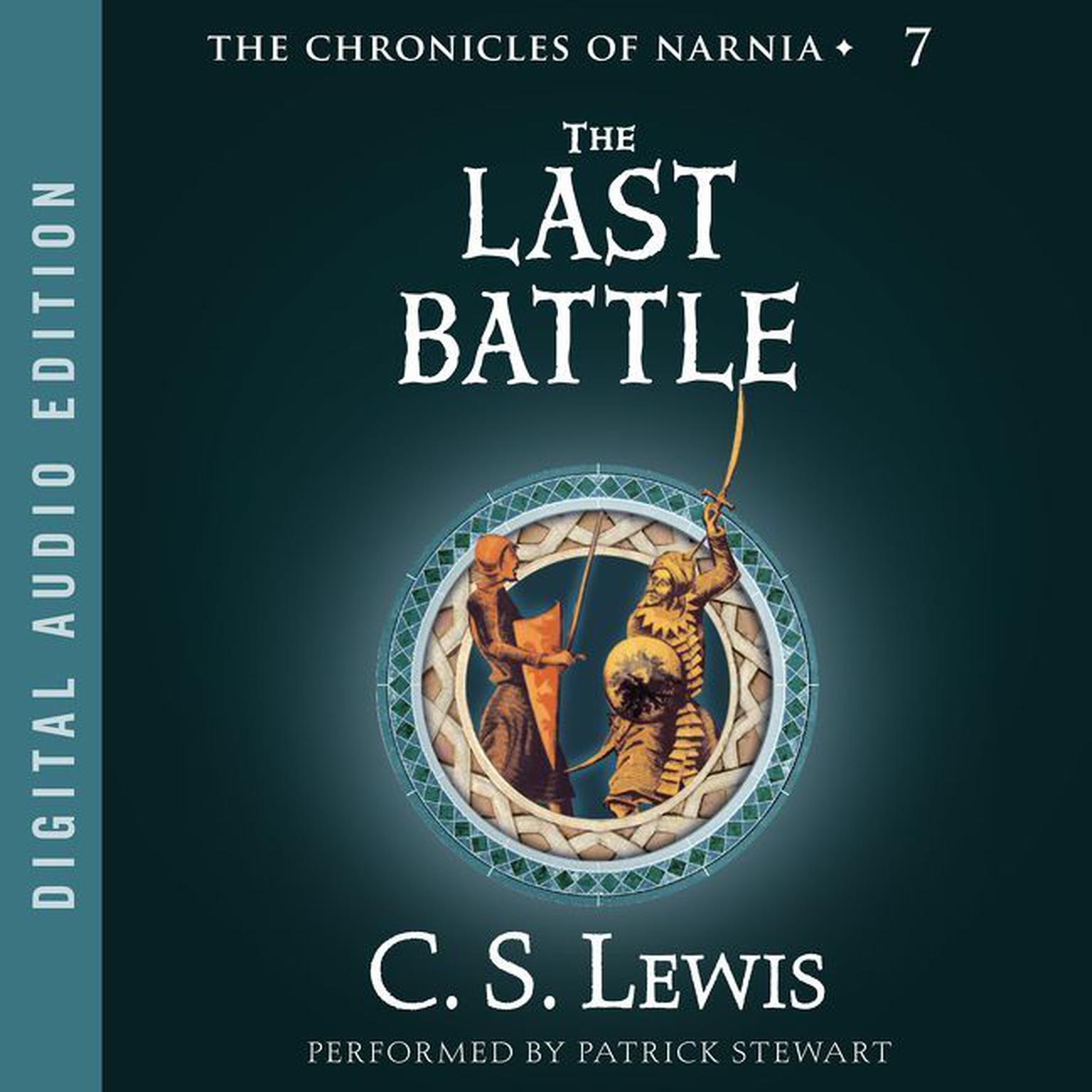 The Last Battle Audiobook, by C. S. Lewis