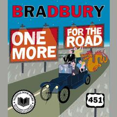 One More for the Road Audiobook, by Ray Bradbury