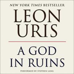 A God in Ruins Audiobook, by Leon Uris